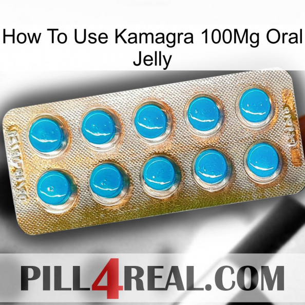 How To Use Kamagra 100Mg Oral Jelly new09.jpg